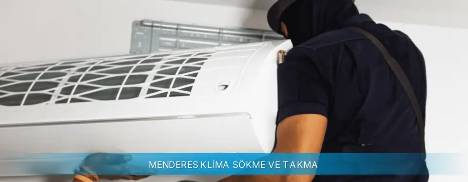 Menderes İlçemi Gree Klima Sökme ve Takma